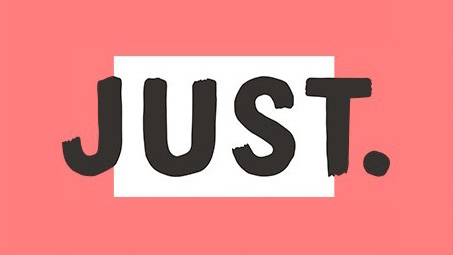 just